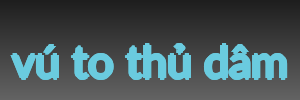 vú to thủ dâm